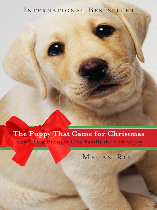 Title details for The Puppy That Came for Christmas by Megan Rix - Wait list